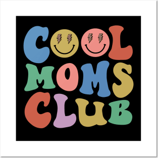 Cool Moms Club New Mom Pregnancy Baby Shower Mother's Day Posters and Art